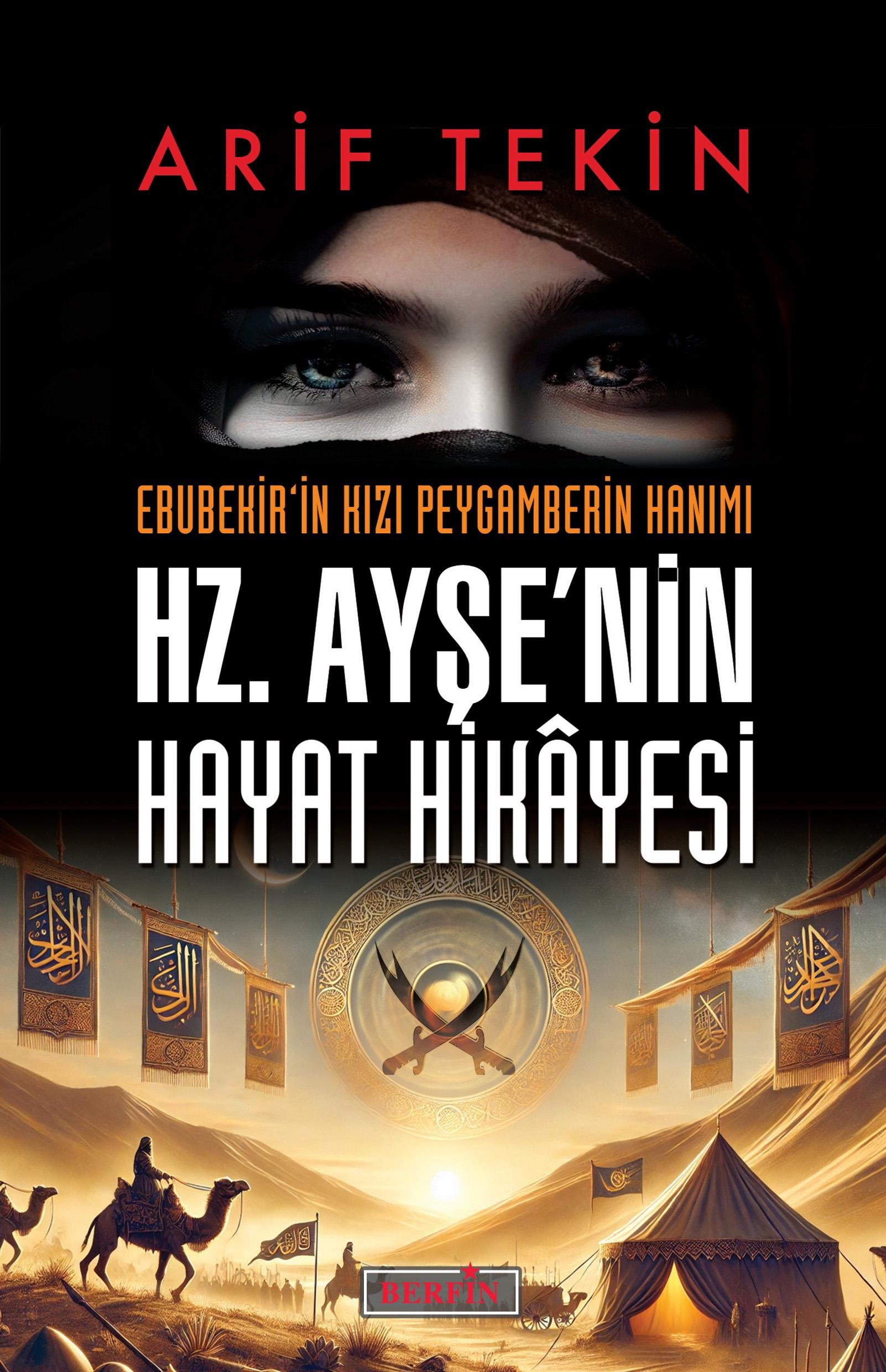 Hz Ayşe Nin Hayat Hikayesi
