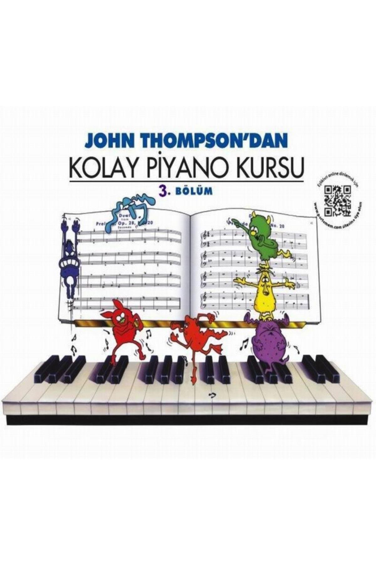 John Thomson'dan Kolay Piyano Kursu 3. Bölüm