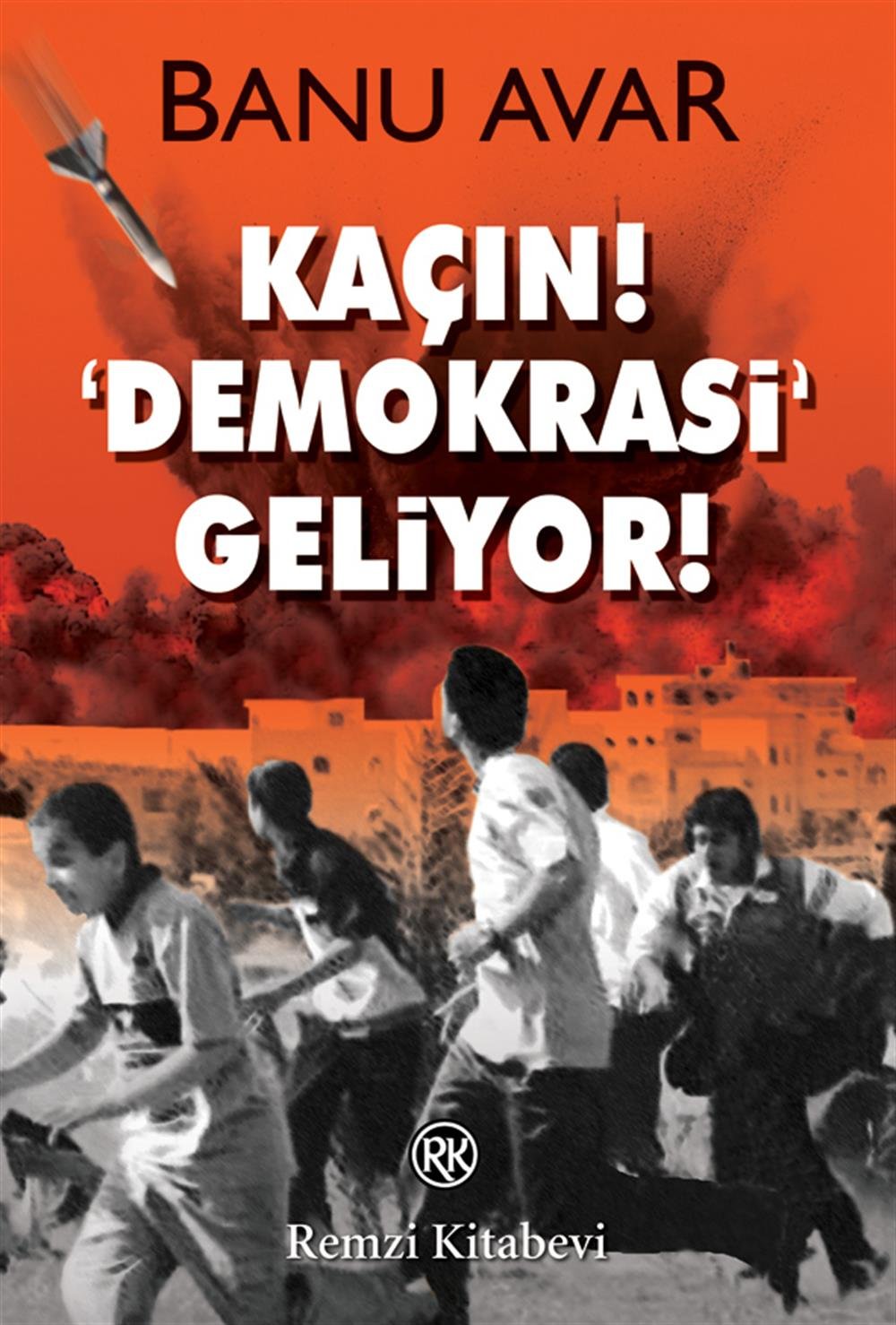Kaçın Demokrasi Geliyor