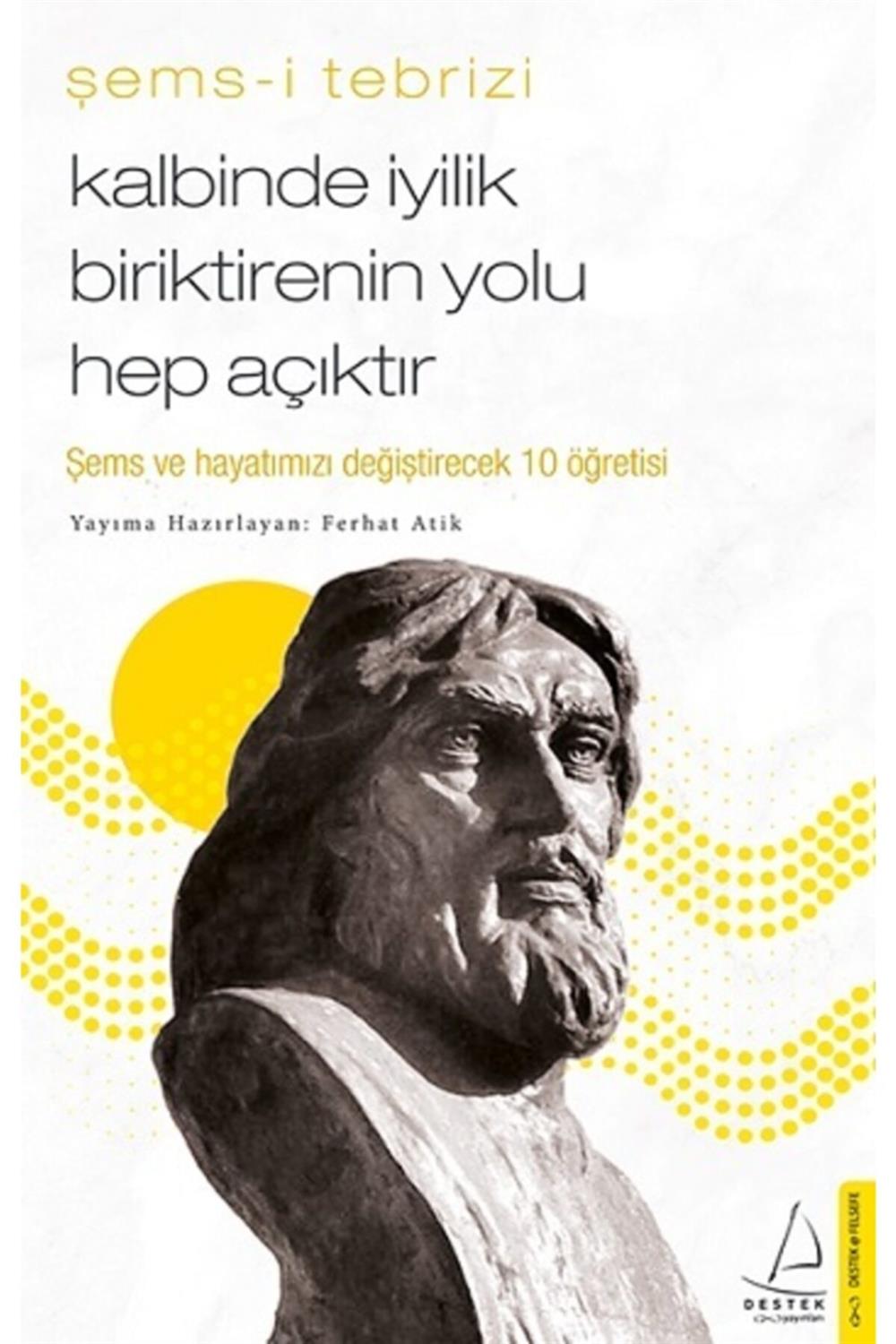 Kalbinde Iyilik Biriktirenin Yolu Hep Açıktır