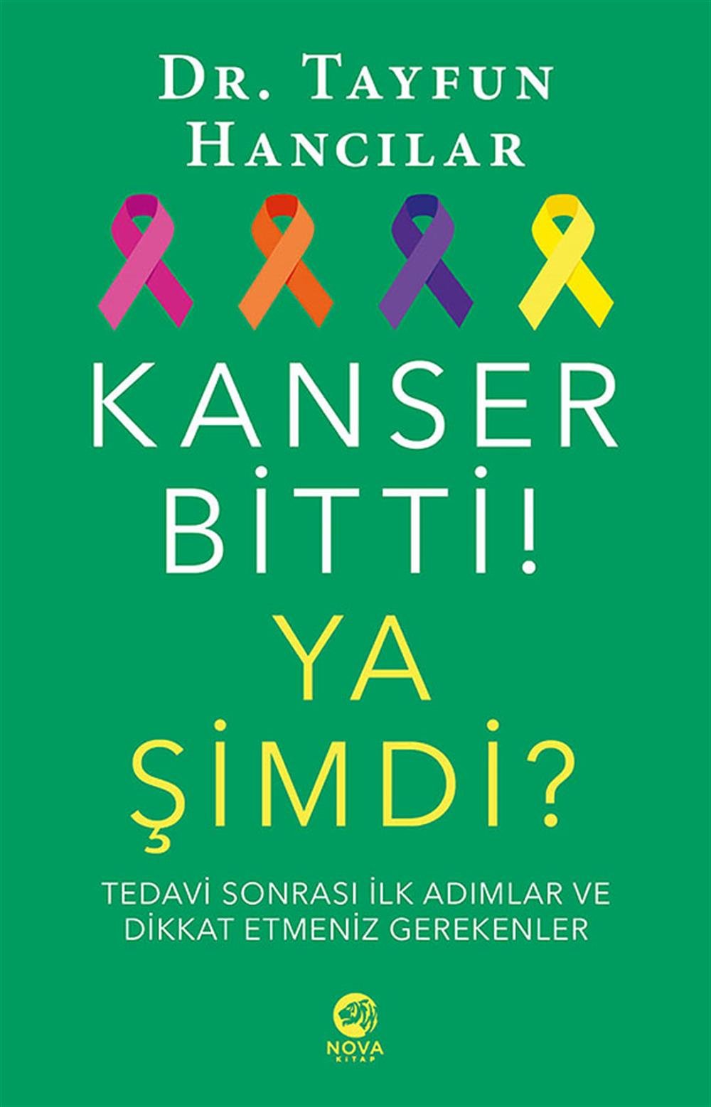 Kanser Bitti ya Şimdi