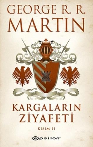 Kargaların Ziyafeti Kısım II