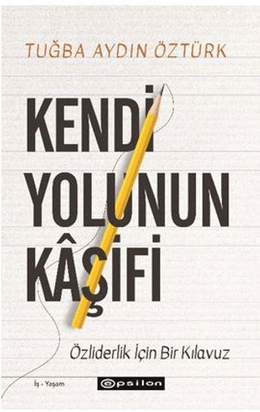 Kendi Yolunun Kaşifi