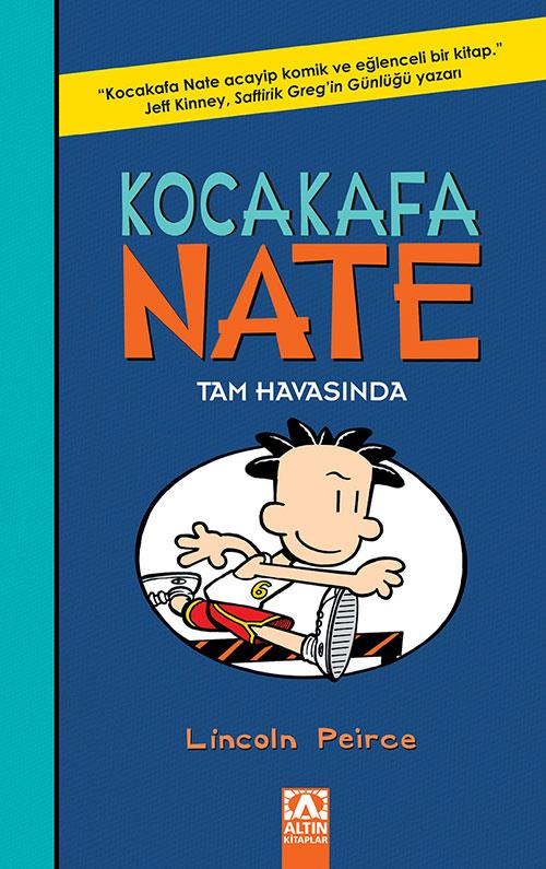 Kocakafa Nate 6 Tam Havasında