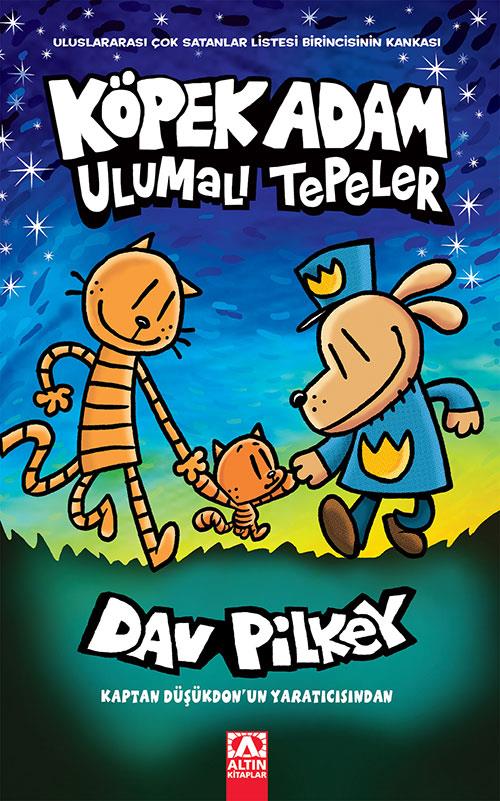 Köpek Adam 10 - Ulumalı Tepeler
