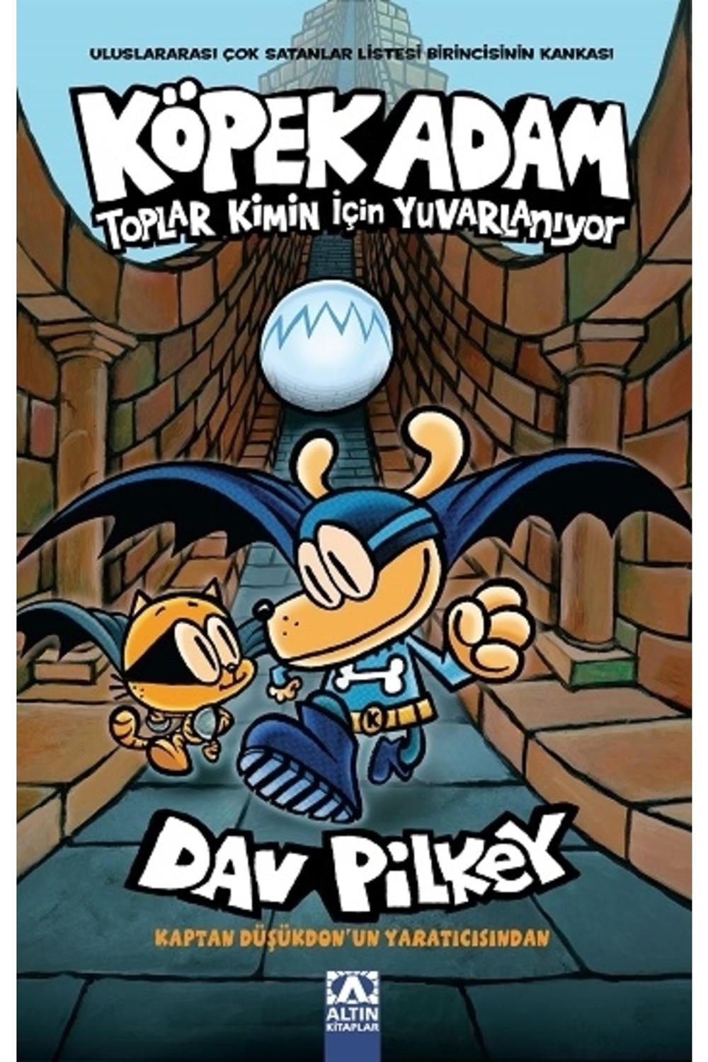 Köpek Adam - Toplar Kimin Için Yuvarlanıyor