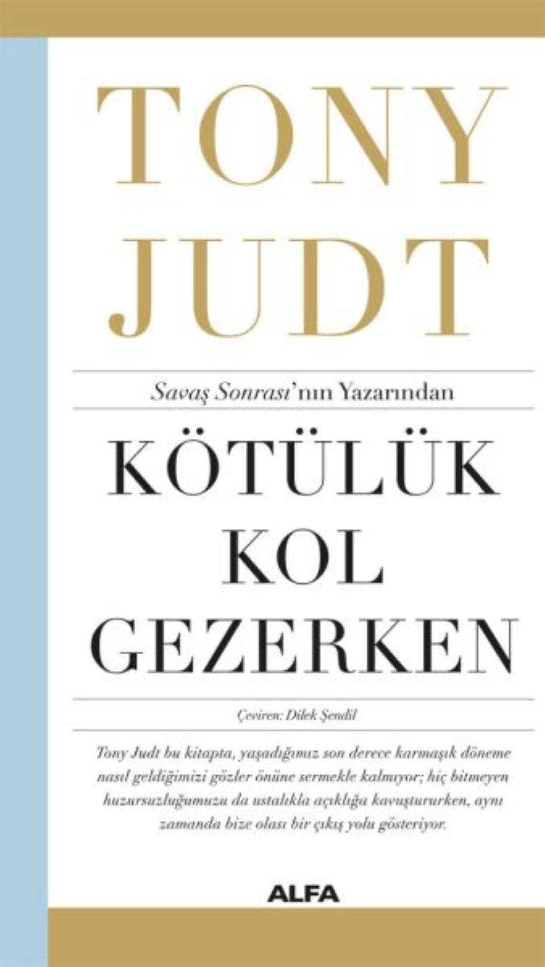 Kötülük Kol Gezerken