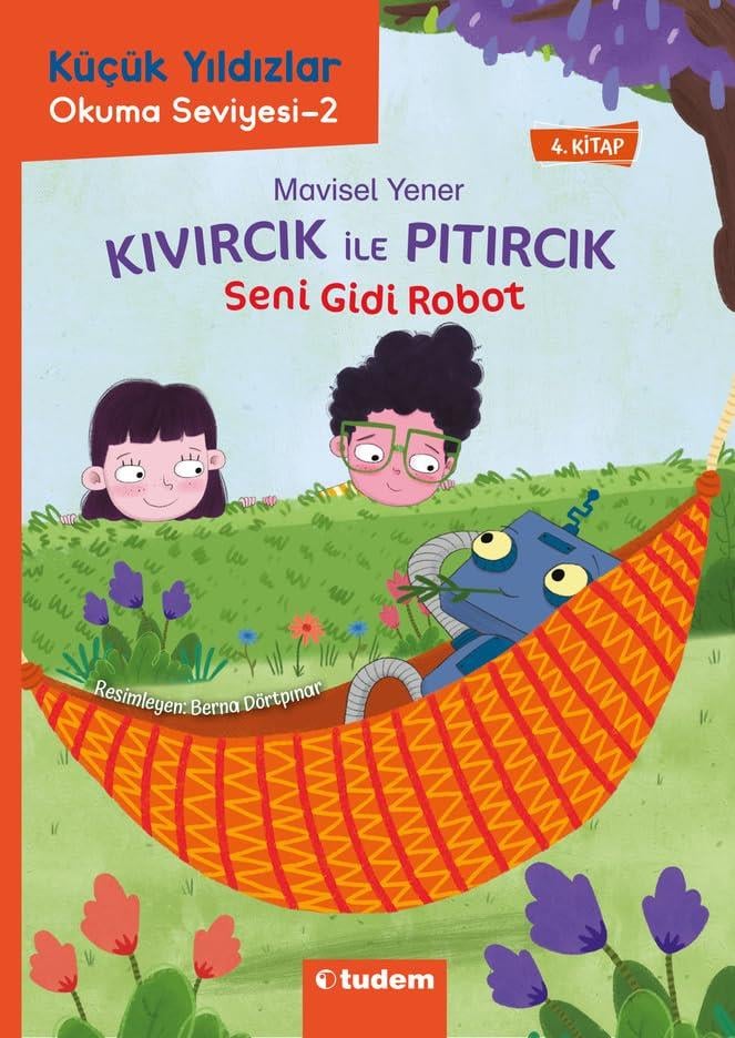 Küçük Yıldızlar - Kıvırcık İle Pıtırcık Seni Gidi Robot 