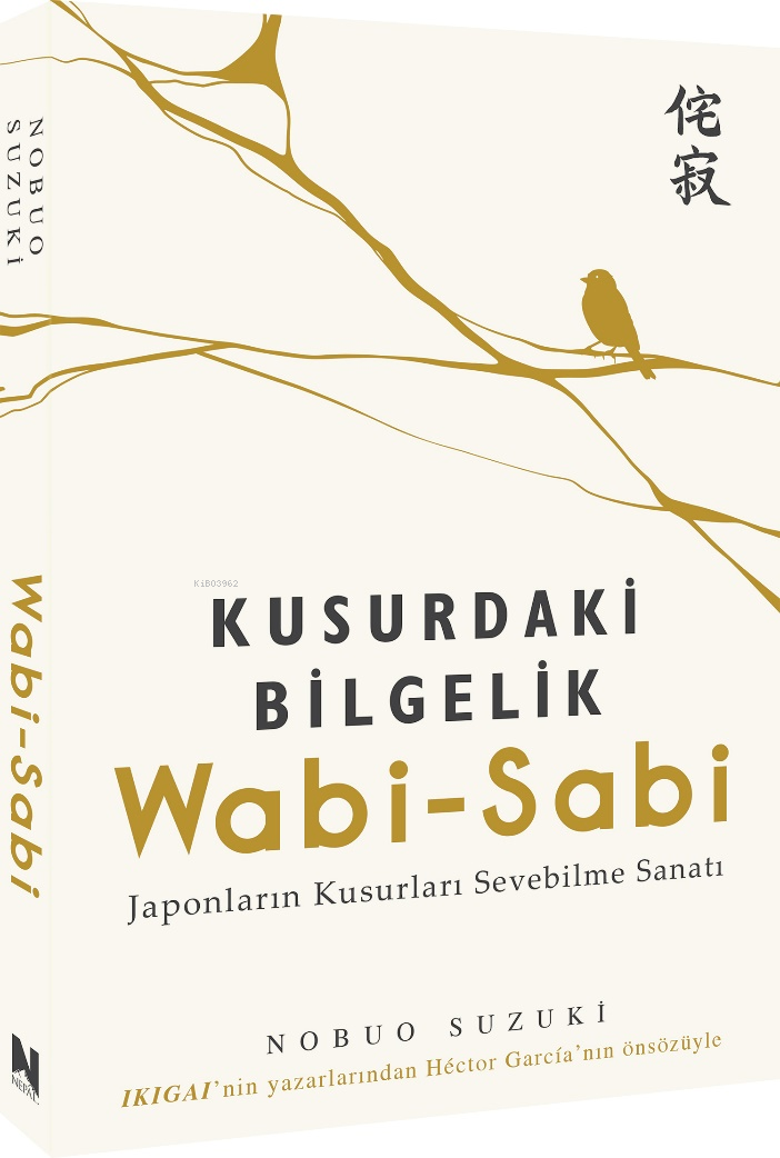 Kusurdaki Bilgelik Wab-i Sabi
