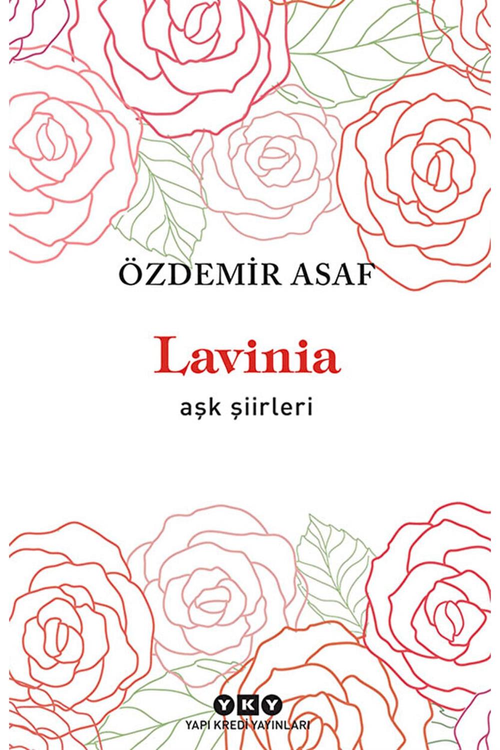 Lavinia - Aşk Şiirleri - Özdemir Asaf -