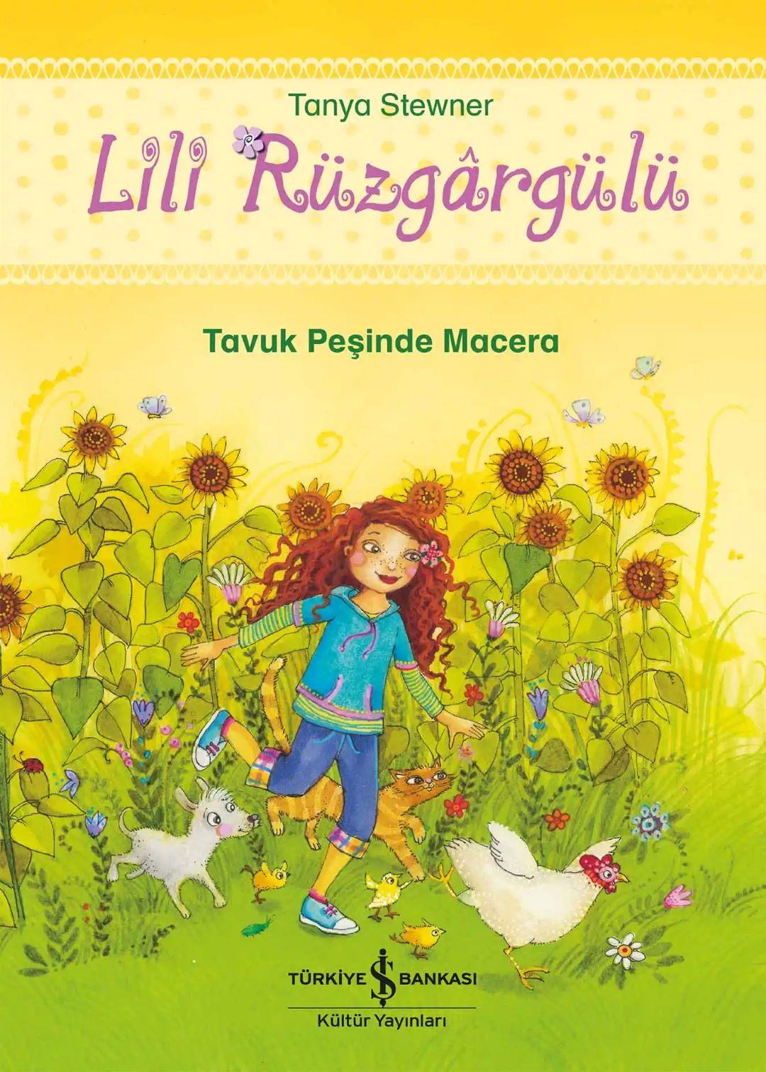 Lili Rüzgârgülü - Tavuk Peşinde Macera