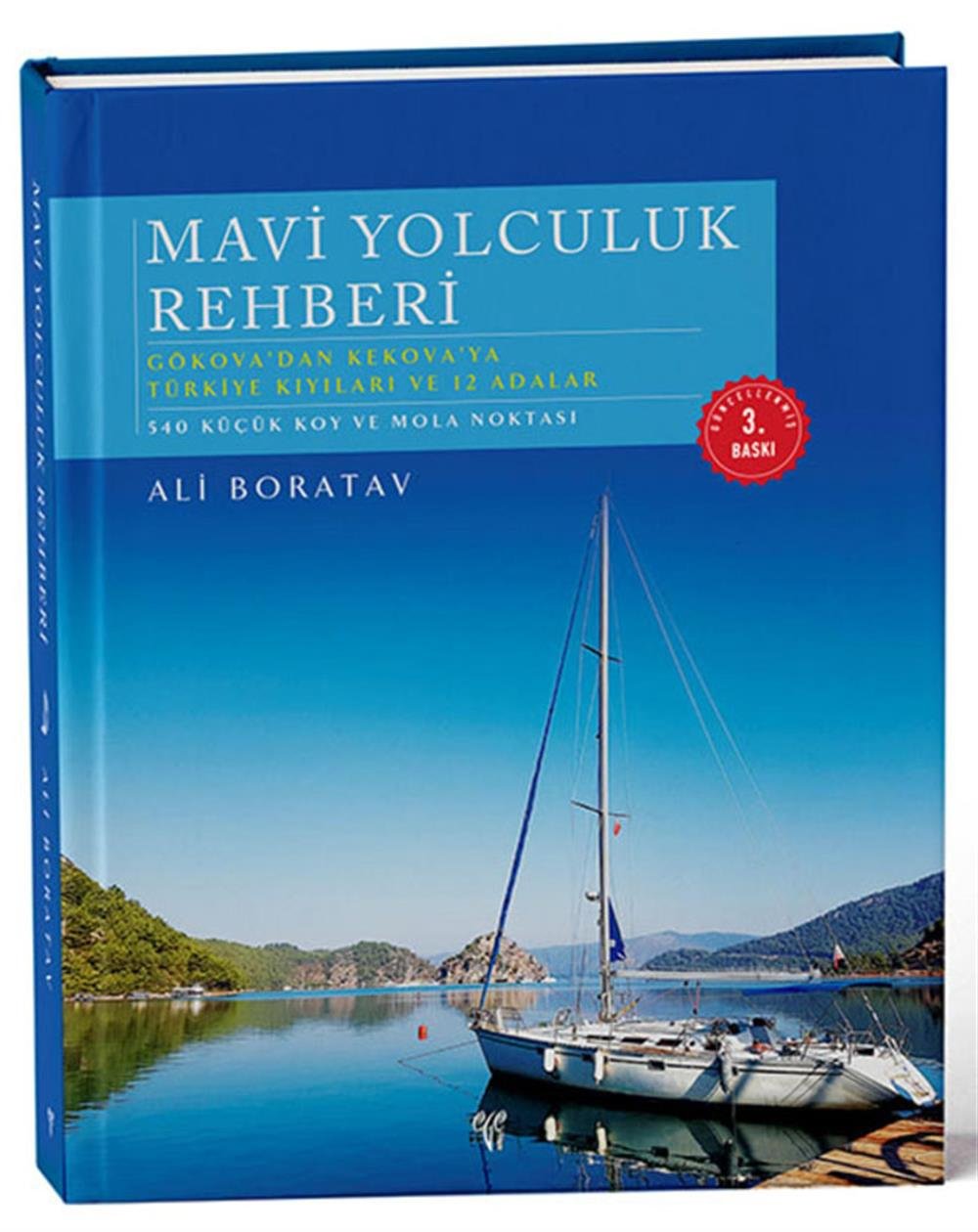 Mavi Yolculuk Rehberi (Ciltli)