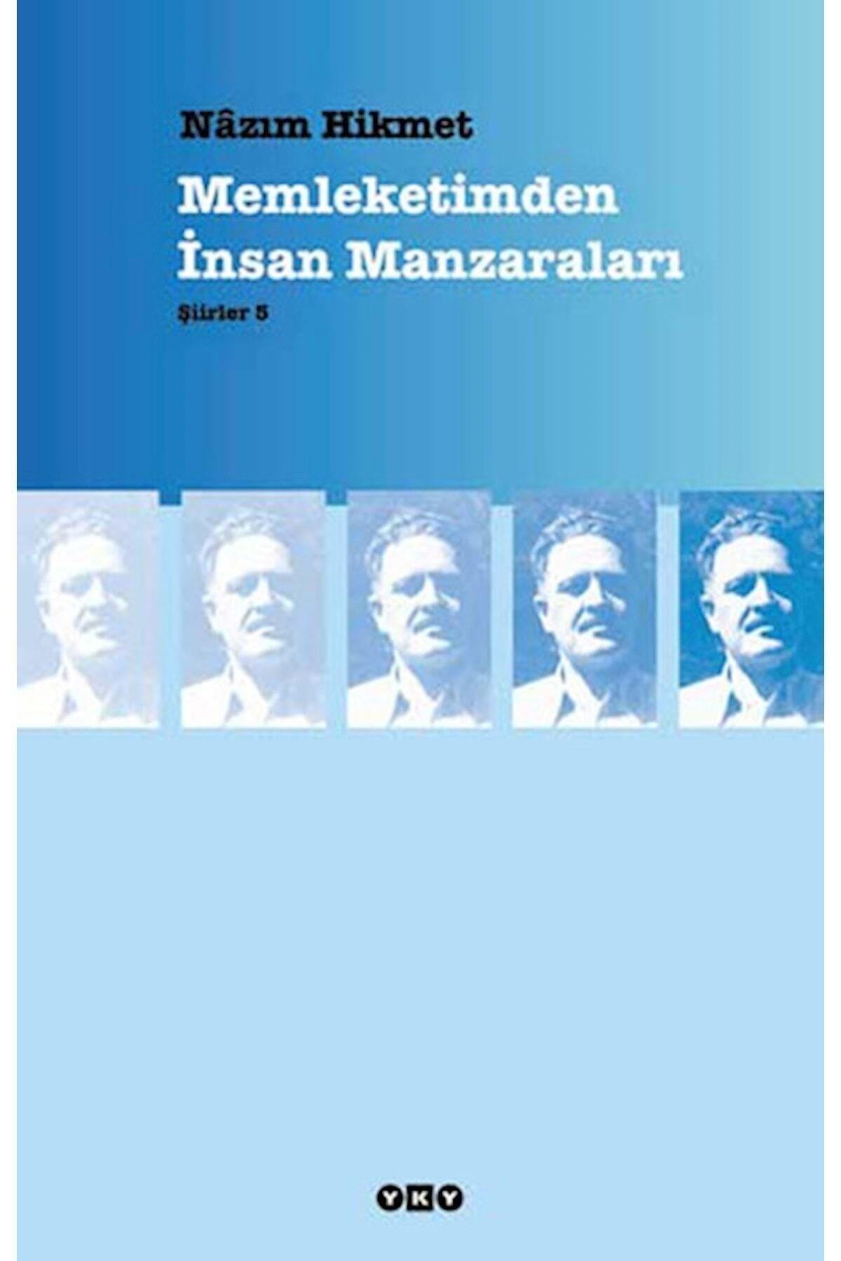 Memleketimden İnsan Manzaraları Nazım Hikmet Ran