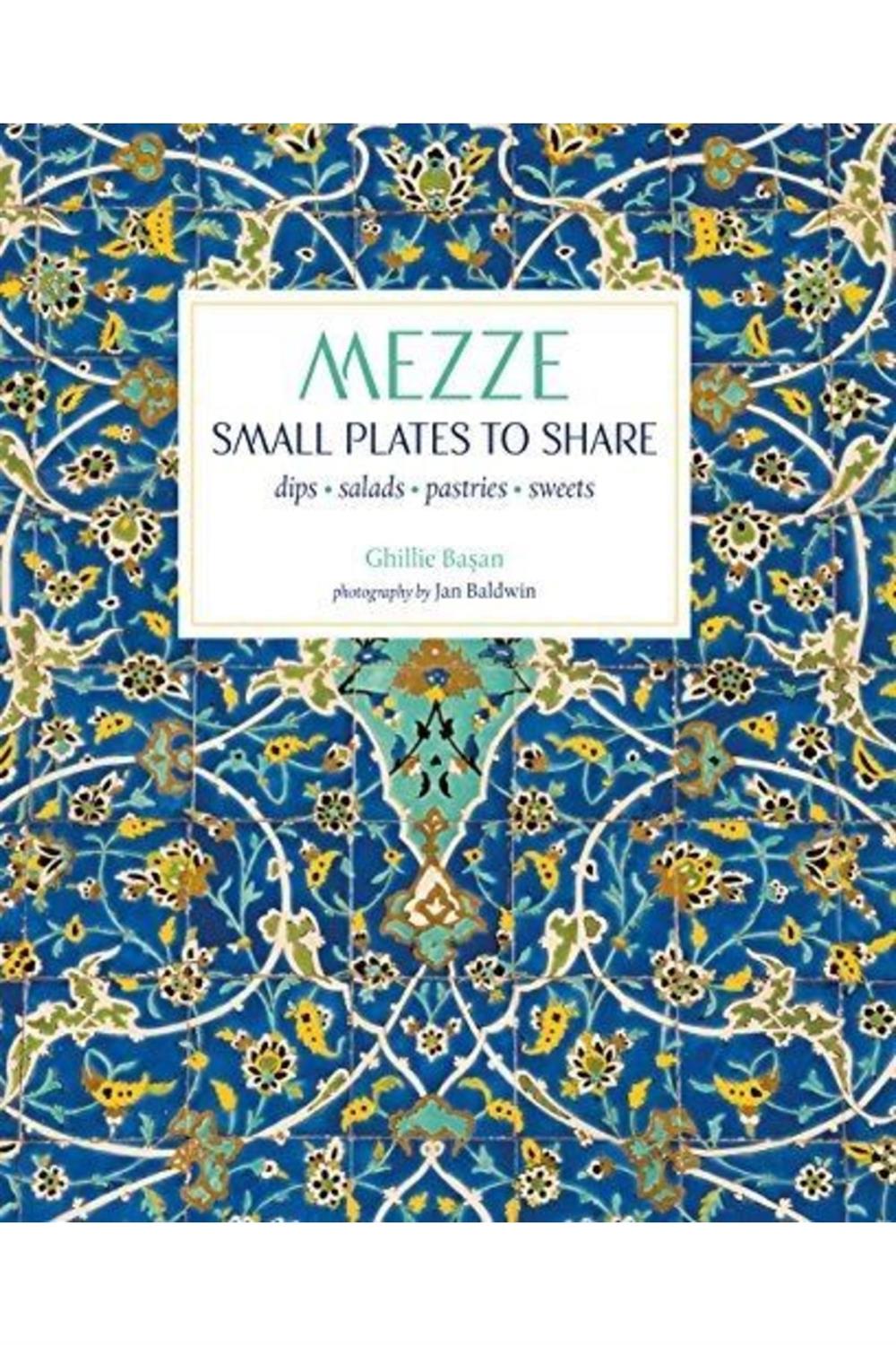 Mezze: Small Plates To Share