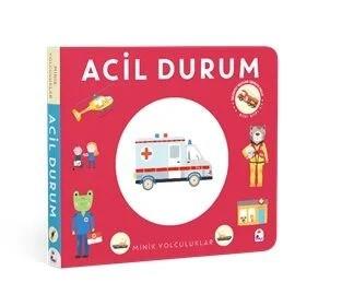 Minik Yolculuklar-Acil Durum (Ciltli)