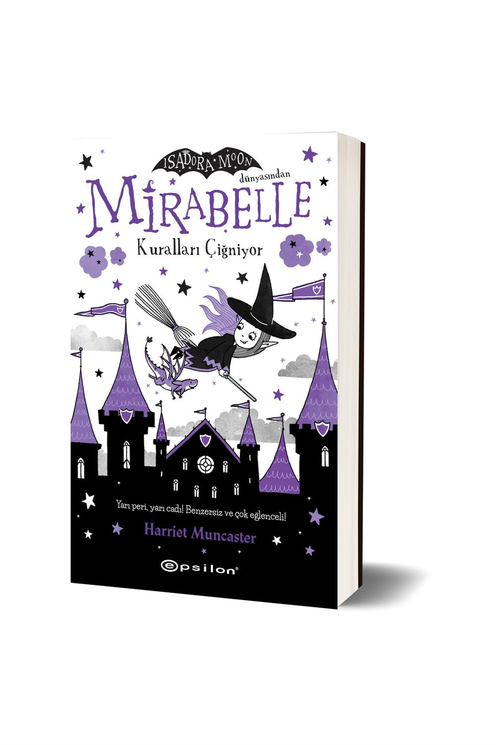 Mirabelle Kuralları Çiğniyor Harriet Munchester