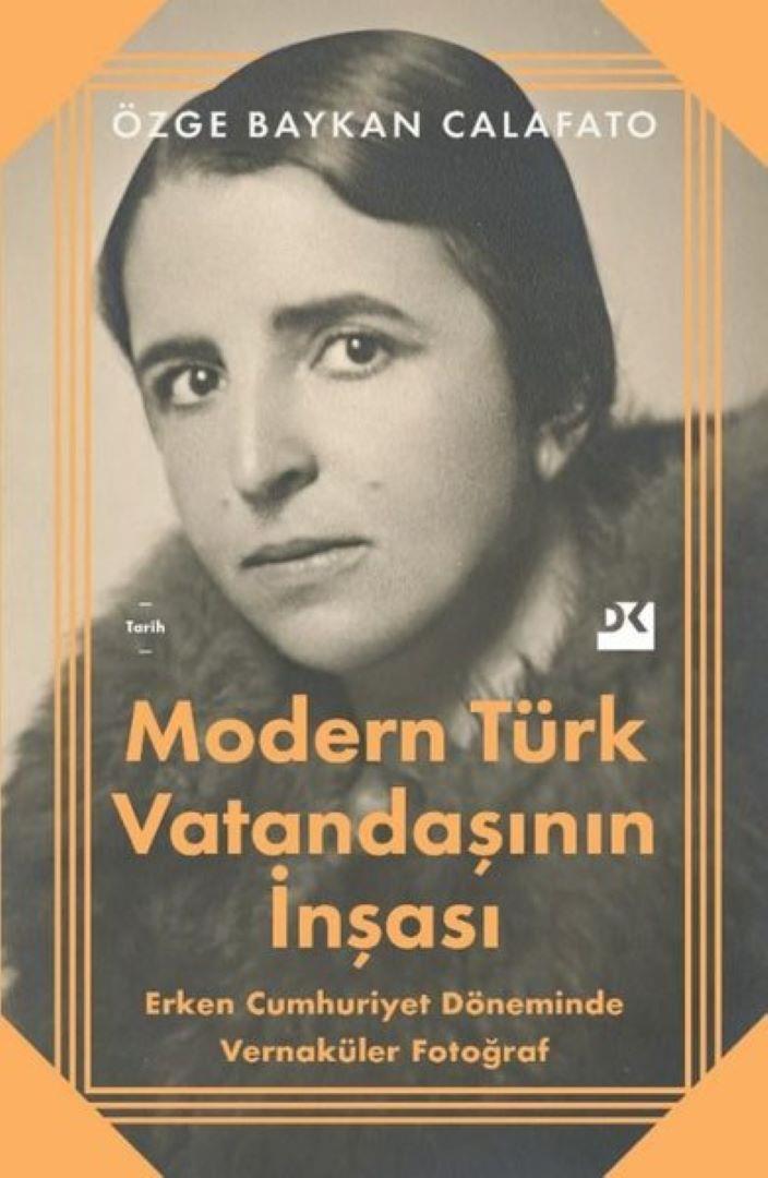 Modern Türk Vatandaşının İnşası