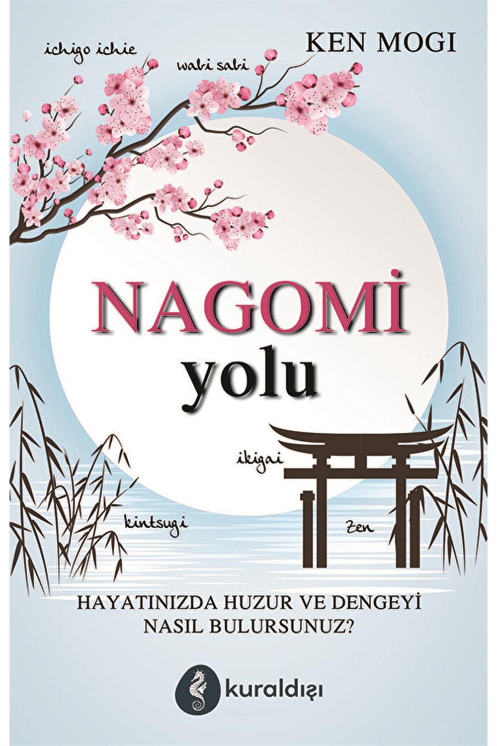 Nagomi Yolu / Ken Mogi / / 9789752756151