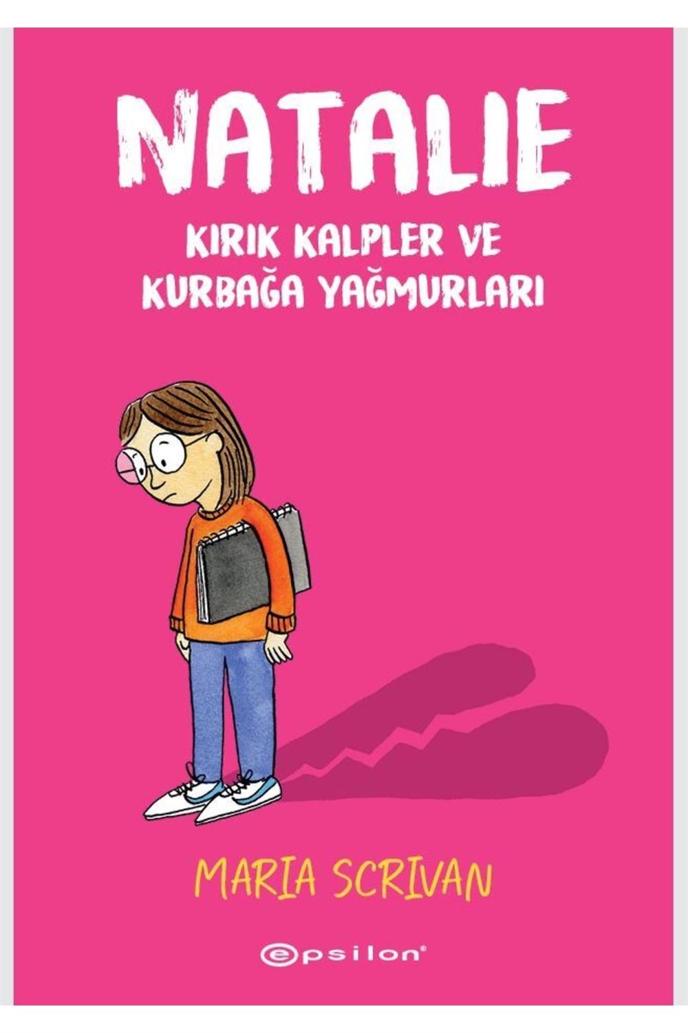 Natalie Kırık Kalpler Ve Kurbağa Yağmurları Maria Scrivan