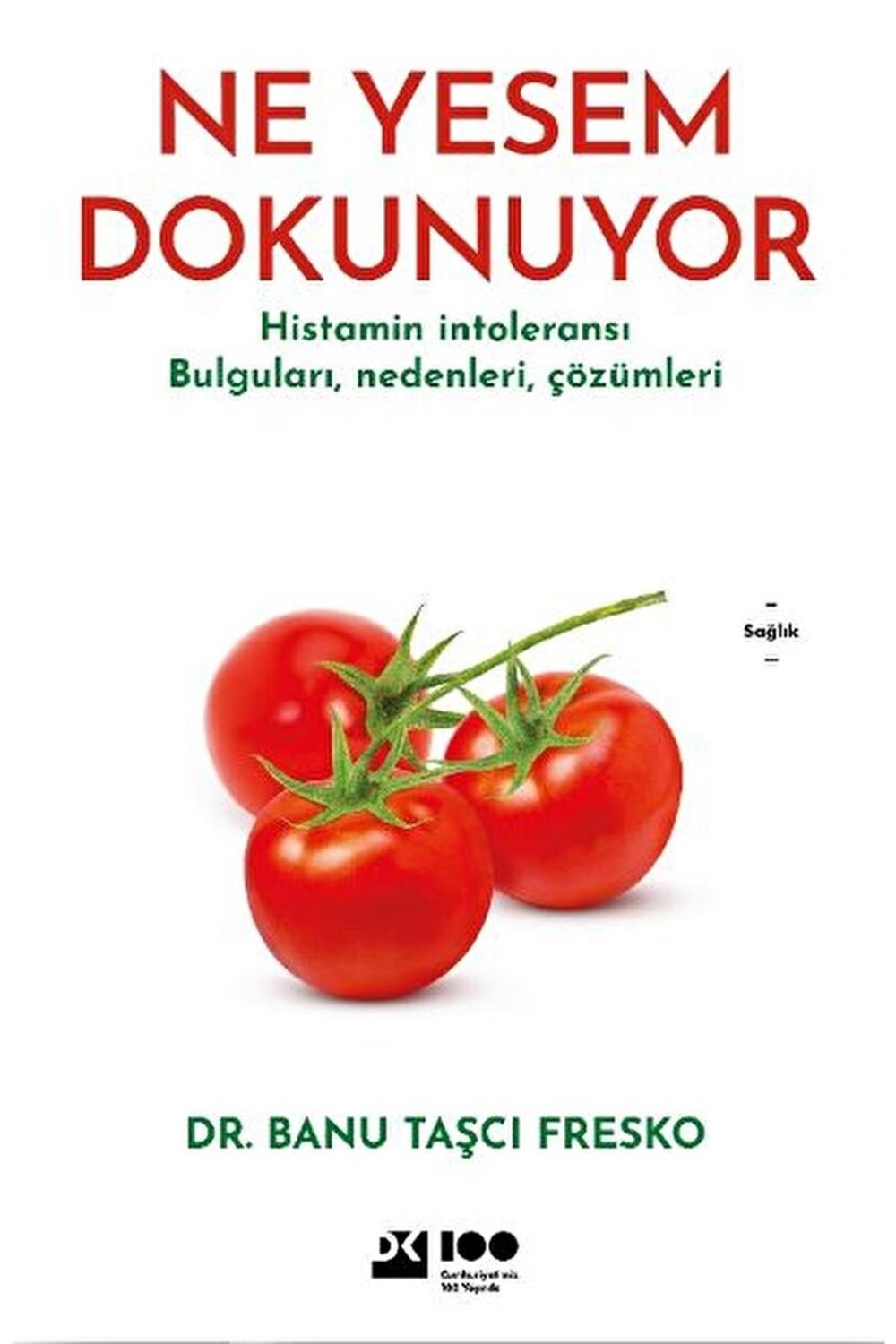 Ne Yesem Dokunuyor / Banu Taşcı Fresko / / 9786256417564