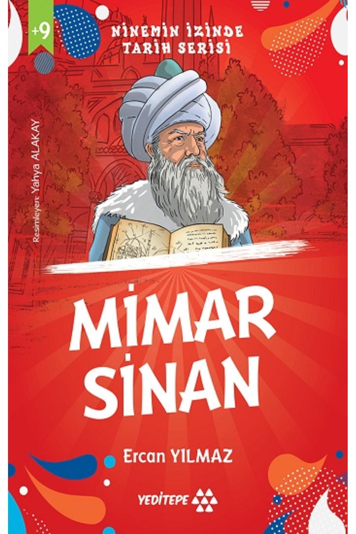 Ninemin İzinde Tarih Serisi - Mimar Sinan