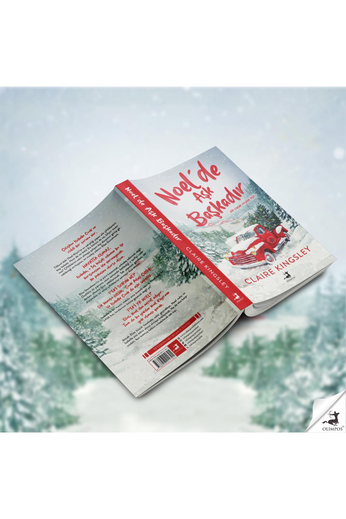 Noel'de Aşk Başkadır - Claire Kingsley