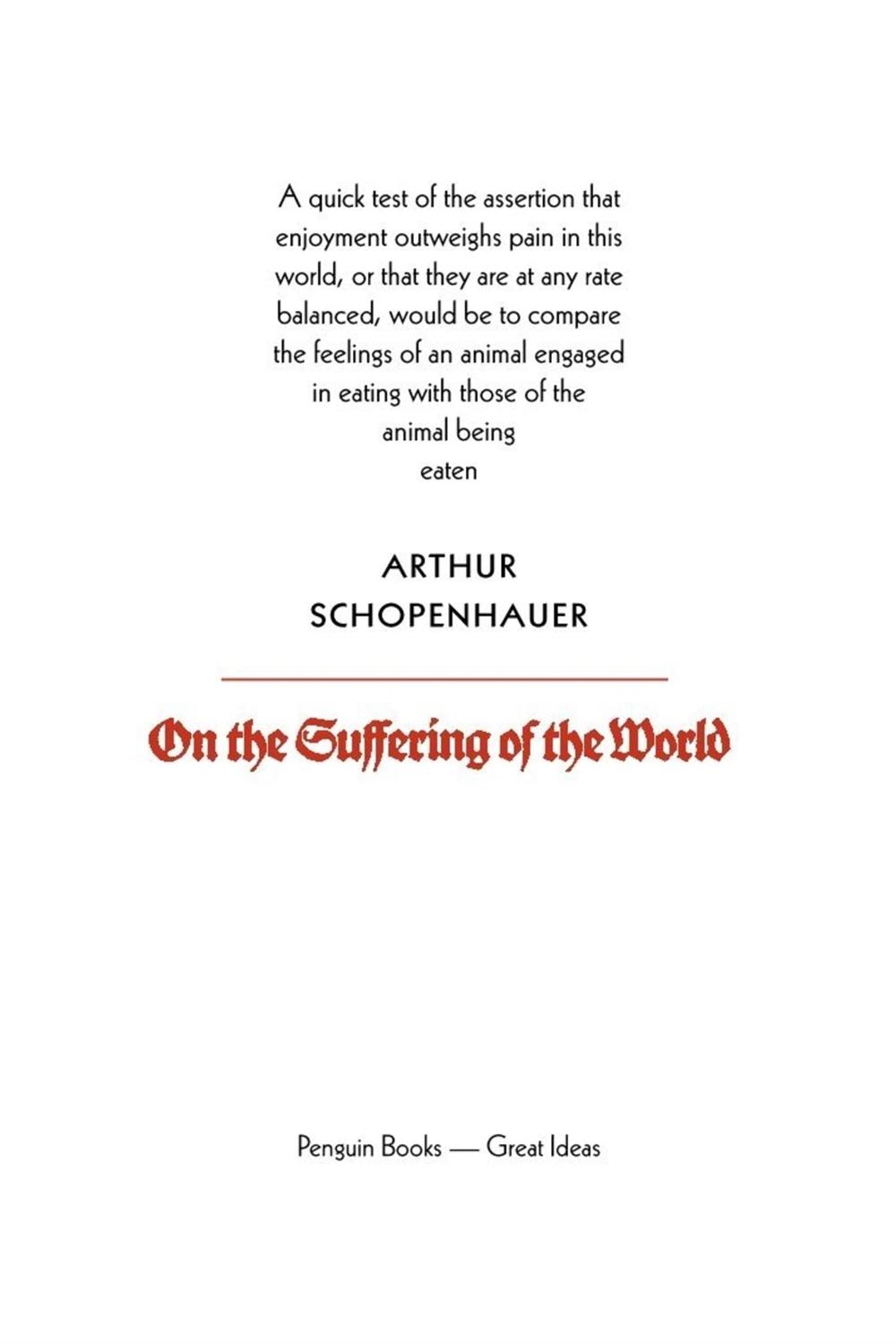 On The Suffering of The World