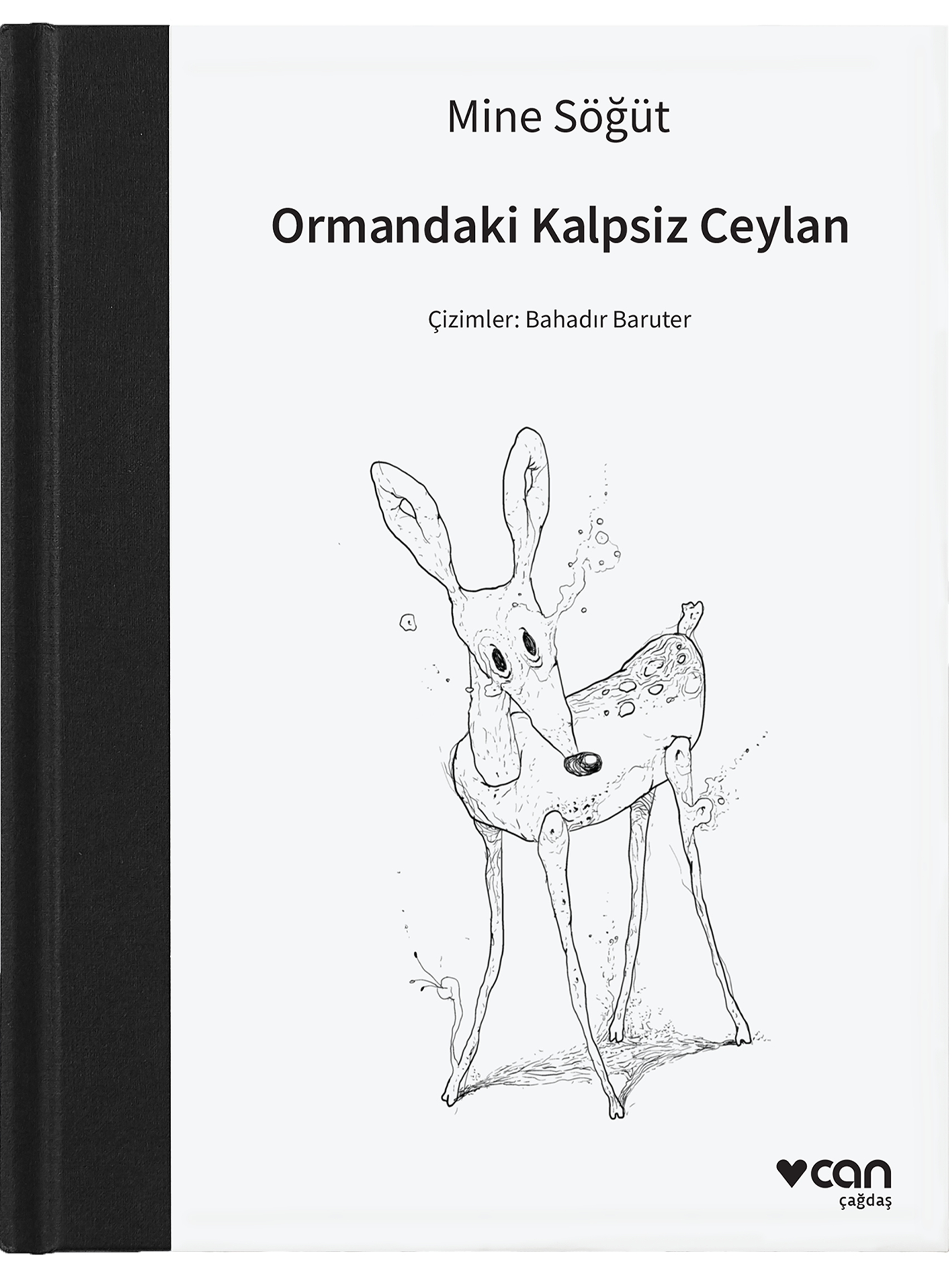 Ormandaki Kalpsiz Ceylan (Ciltli)