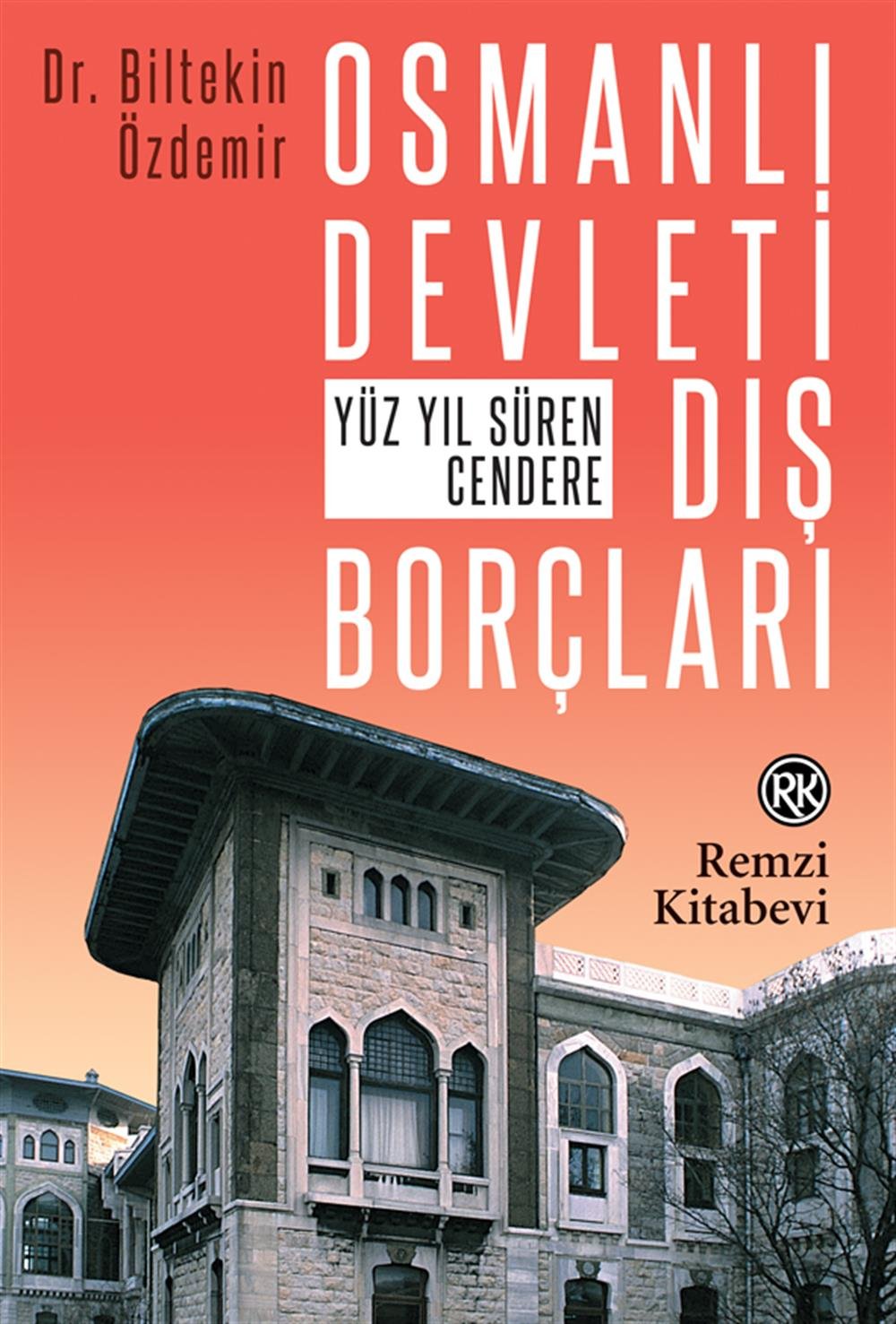 Osmanli Devleti Dış Borçları