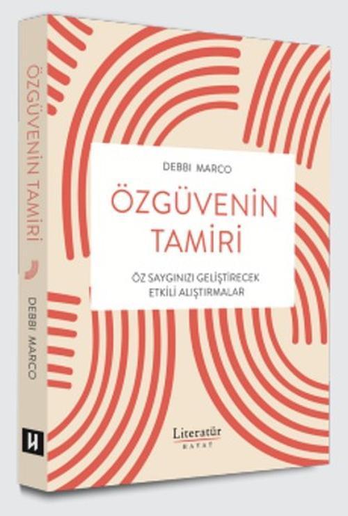 Özgüvenin Tamiri