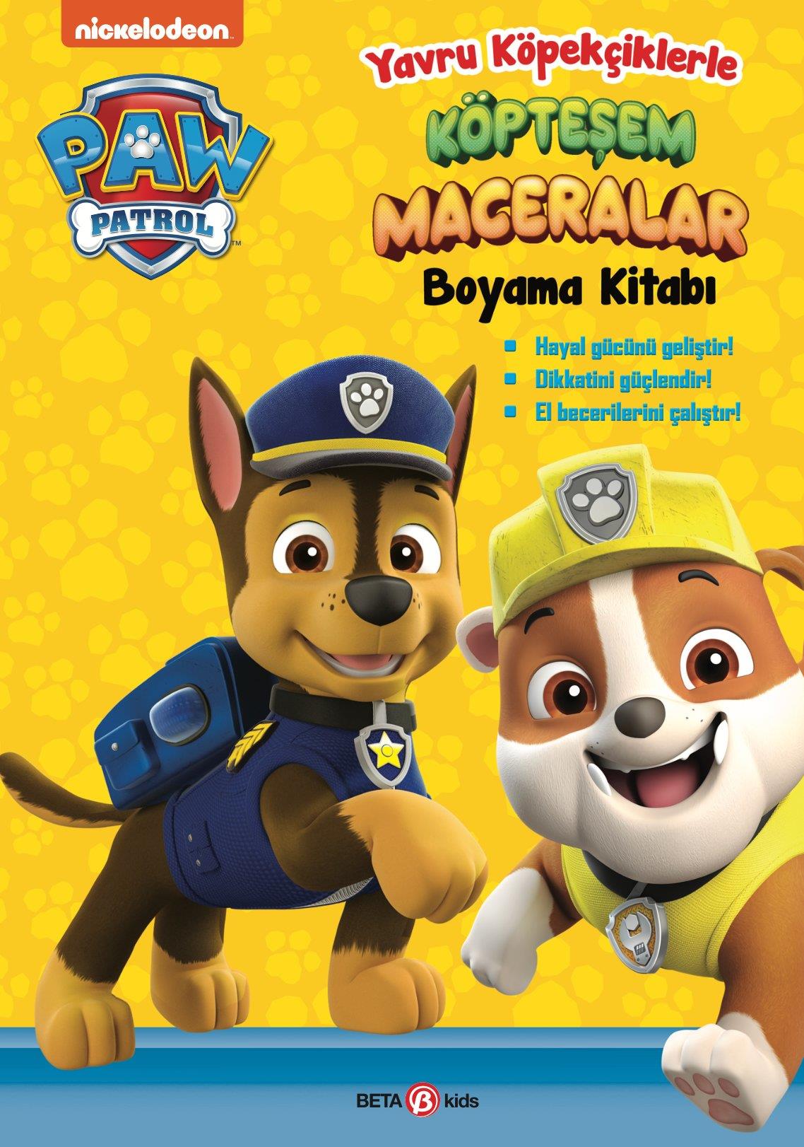 Paw Patrol - Köpteşem Maceralar Boyama Kitabı