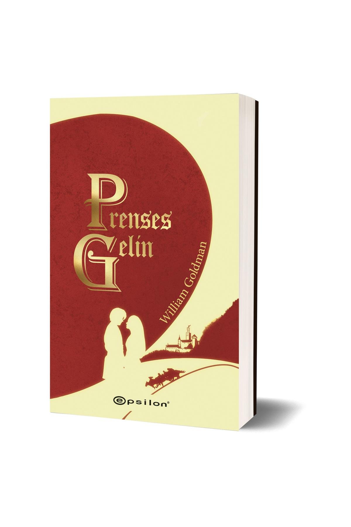 Prenses Gelin William Goldman