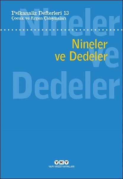 Psikanaliz Defterleri 13 Çocuk Ve Ergen Çalışmaları