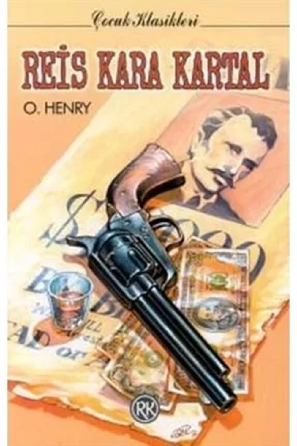 Reis Kara Kartal - O. Henry