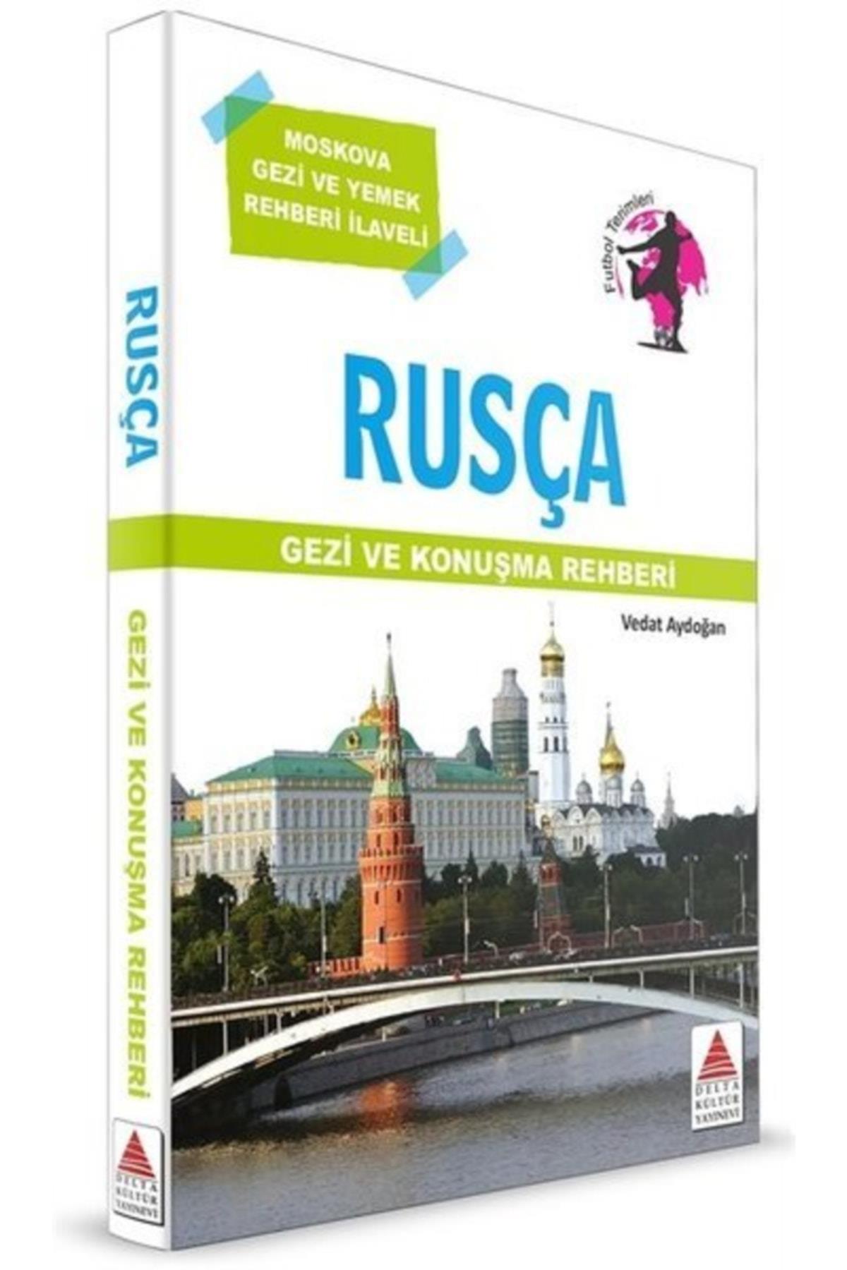 Rusça Gezi Ve Konuşma Rehberi