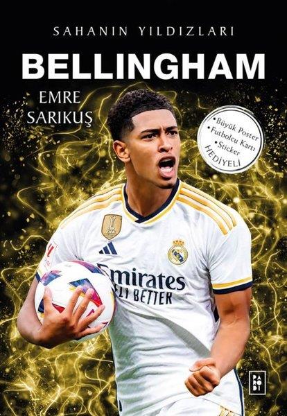 Sahanın Yıldızları Bellingham