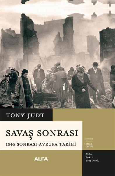 Savaş Sonrası 1945 Sonrası Avrupa Tarihi(Ciltli)