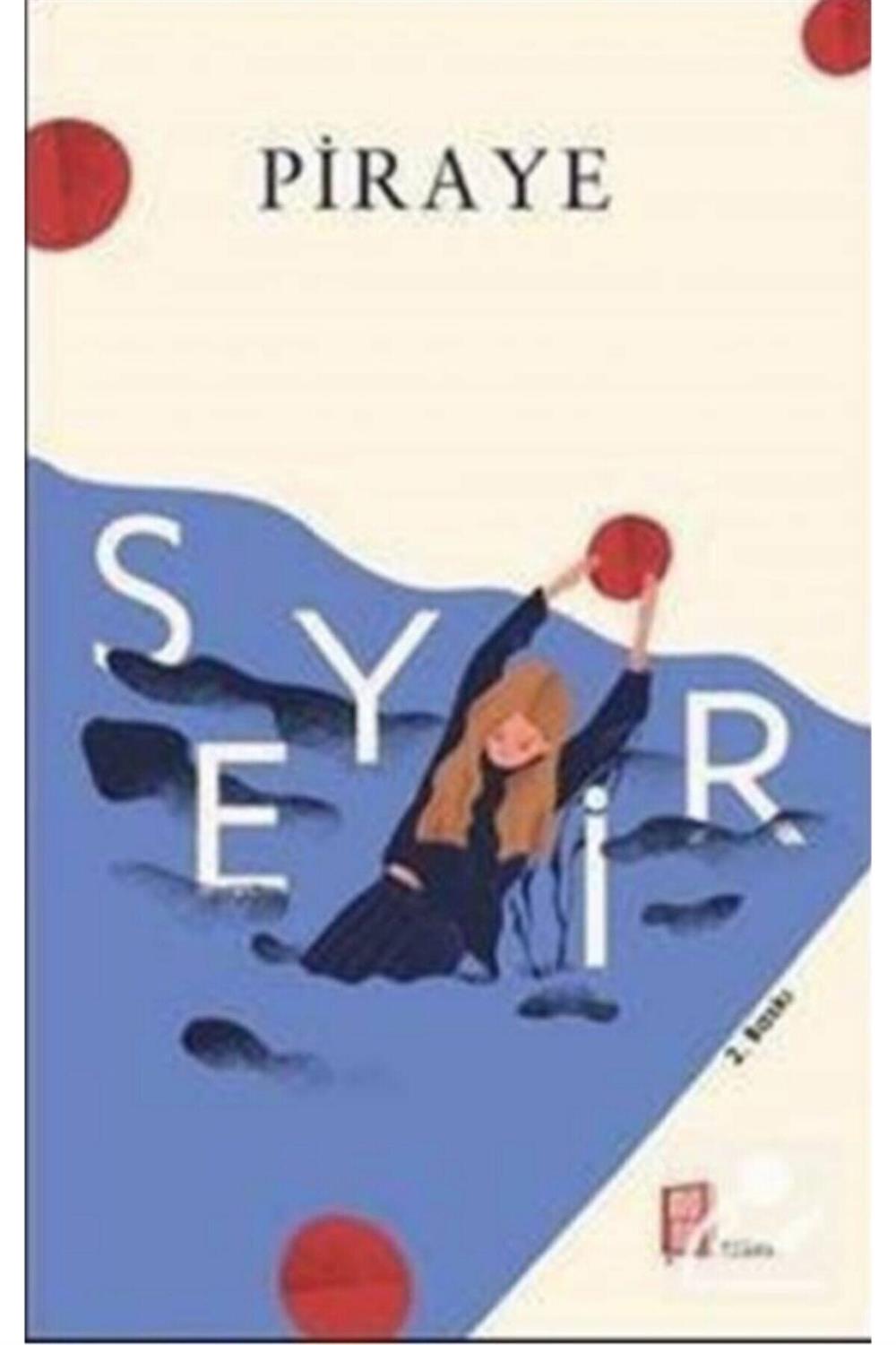 Seyir - Piraye