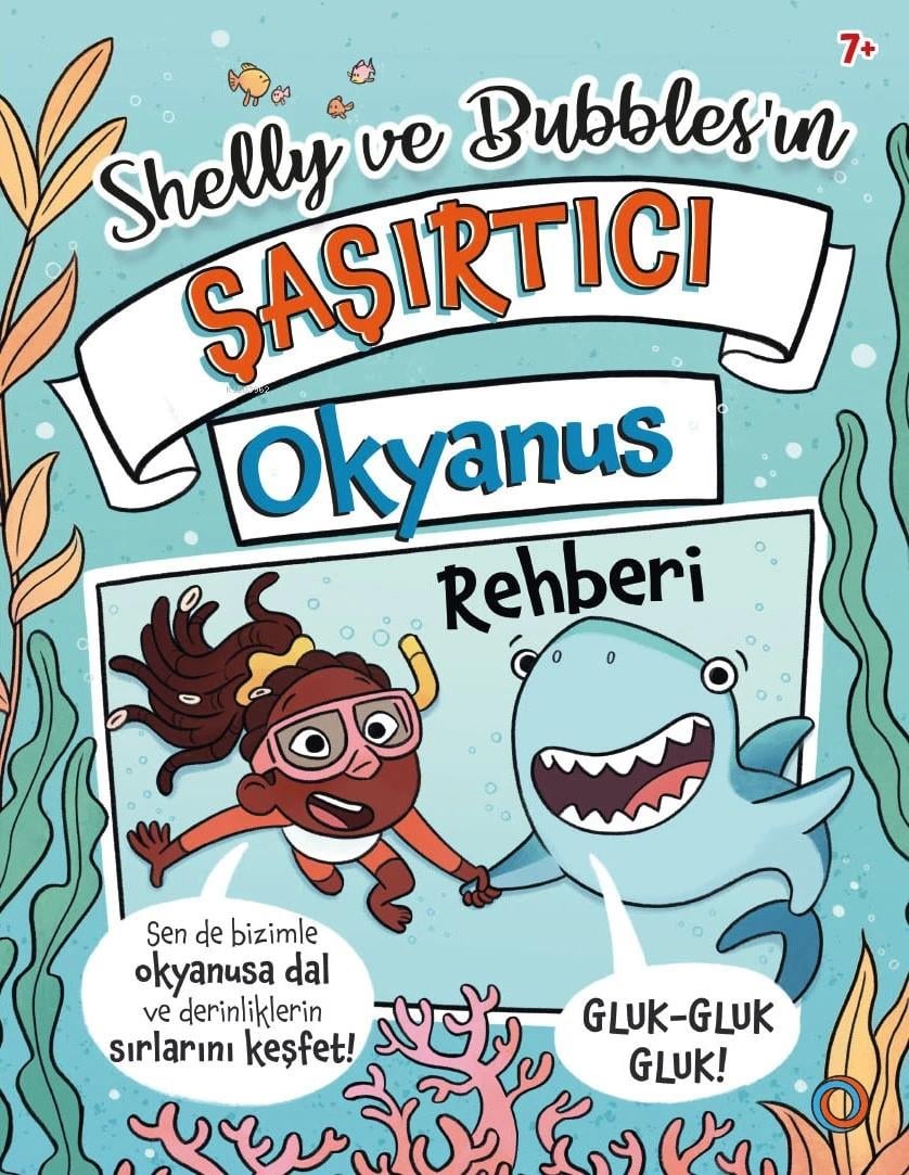 Shelly Ve Bubbles'ın Şaşırtıcı Okyanus Rehberi