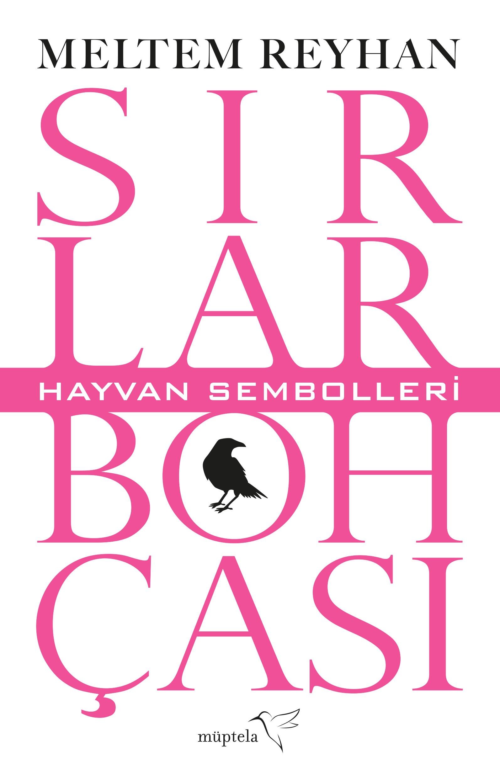 Sırlar Bohçası - II - Hayvan Sembolleri