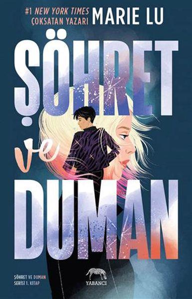 Şöhret Ve Duman