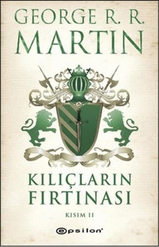 Taht Oyunları - Kılıçların Fırtınası Kısım II