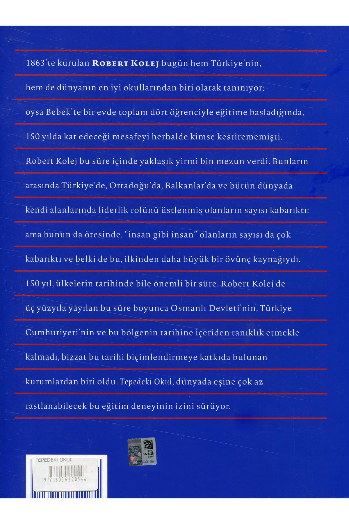 Tepedeki Okul: Robert Kolej'in Üç Yüzyılı