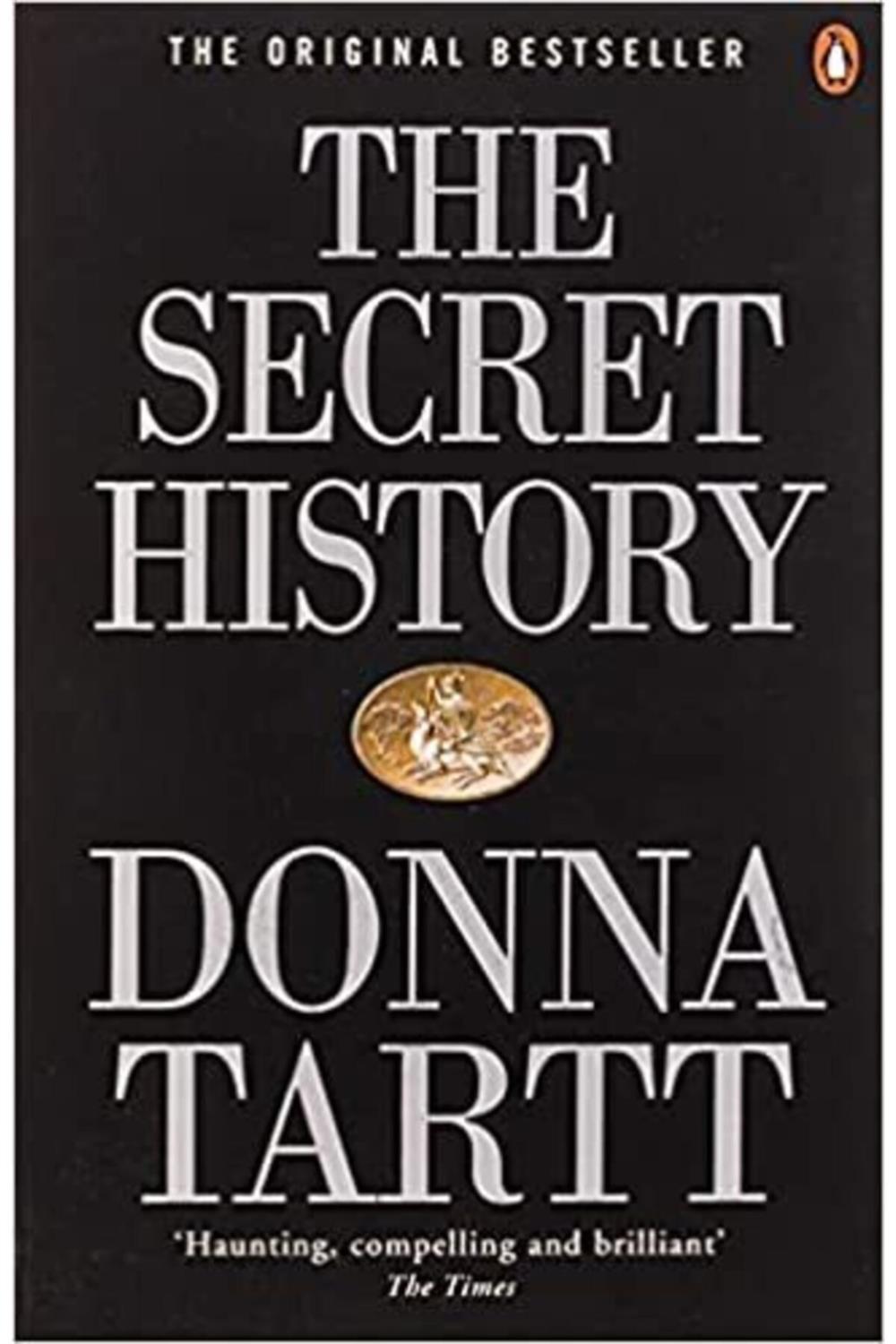 The Secret History: From The Pulitzer Prize-Winning Author of The Goldfinch