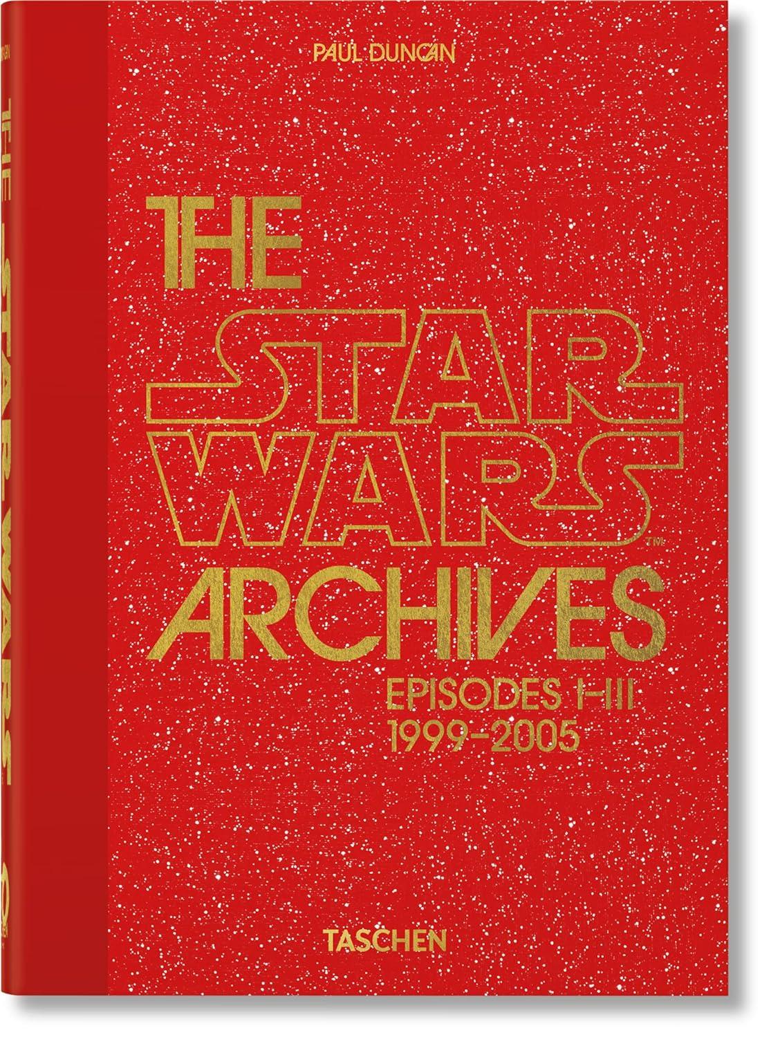 The Star Wars Archives 1999 - 2005