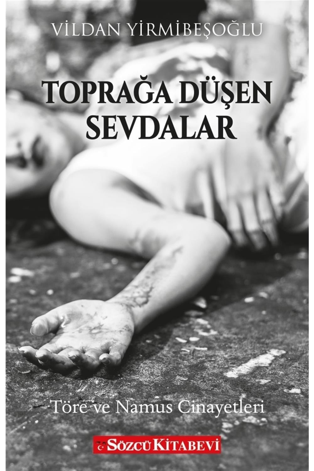 Toprağa Düşen Sevdalar