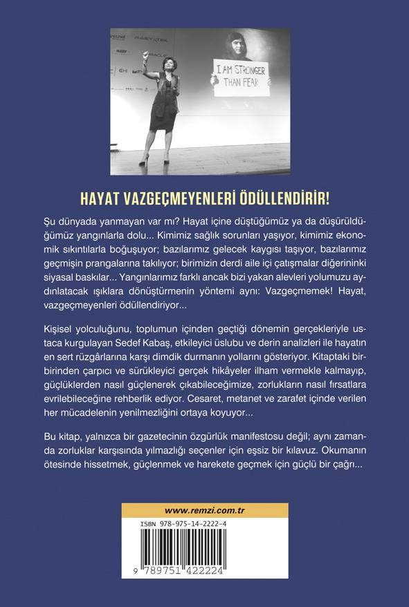 Yandığın Ateş Yoluna Işık Olur