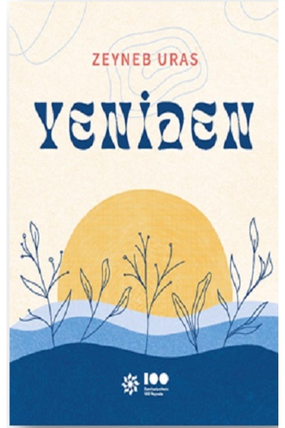 Yeniden / Zeyneb Uras