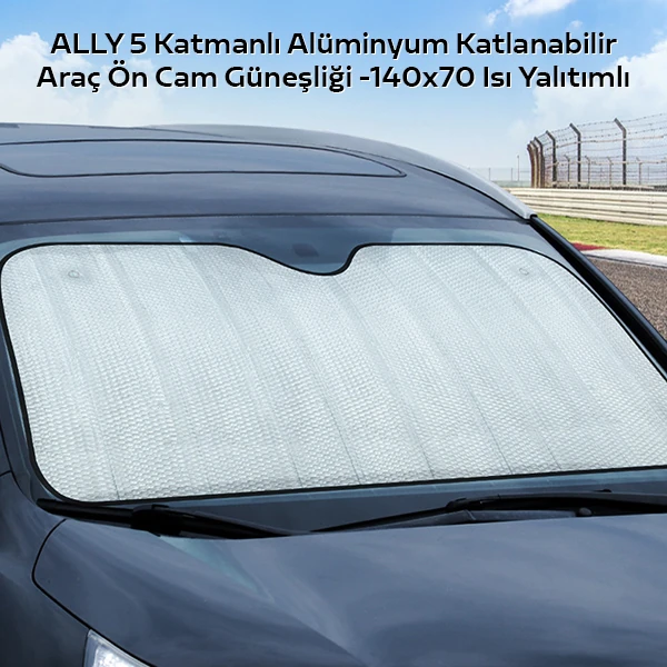 ALLY 5 Katmanlı Alüminyum Katlanabilir Araç Ön Cam Güneşliği -140x70 Isı Yalıtımlı-(1903)