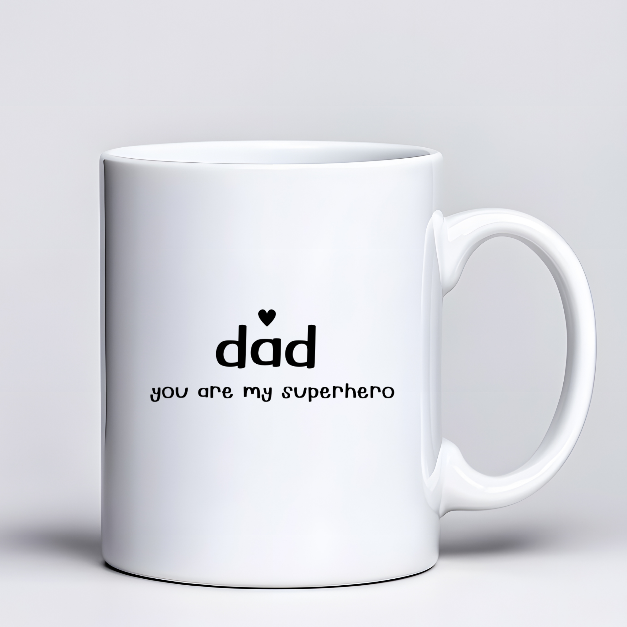 Dad You Are My Superhero Tasarım Kupa Model 228 Babaya Hediye Baskılı Seramik Kahve Kupası